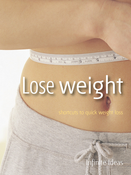 Title details for Lose Weight by Infinite Ideas - Available